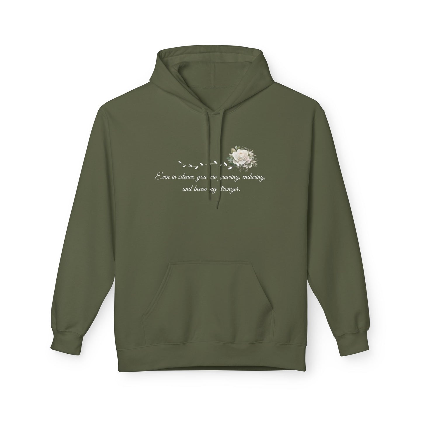 Silent But Strong Hoodie — Floral Inspirational Comfort Pullover