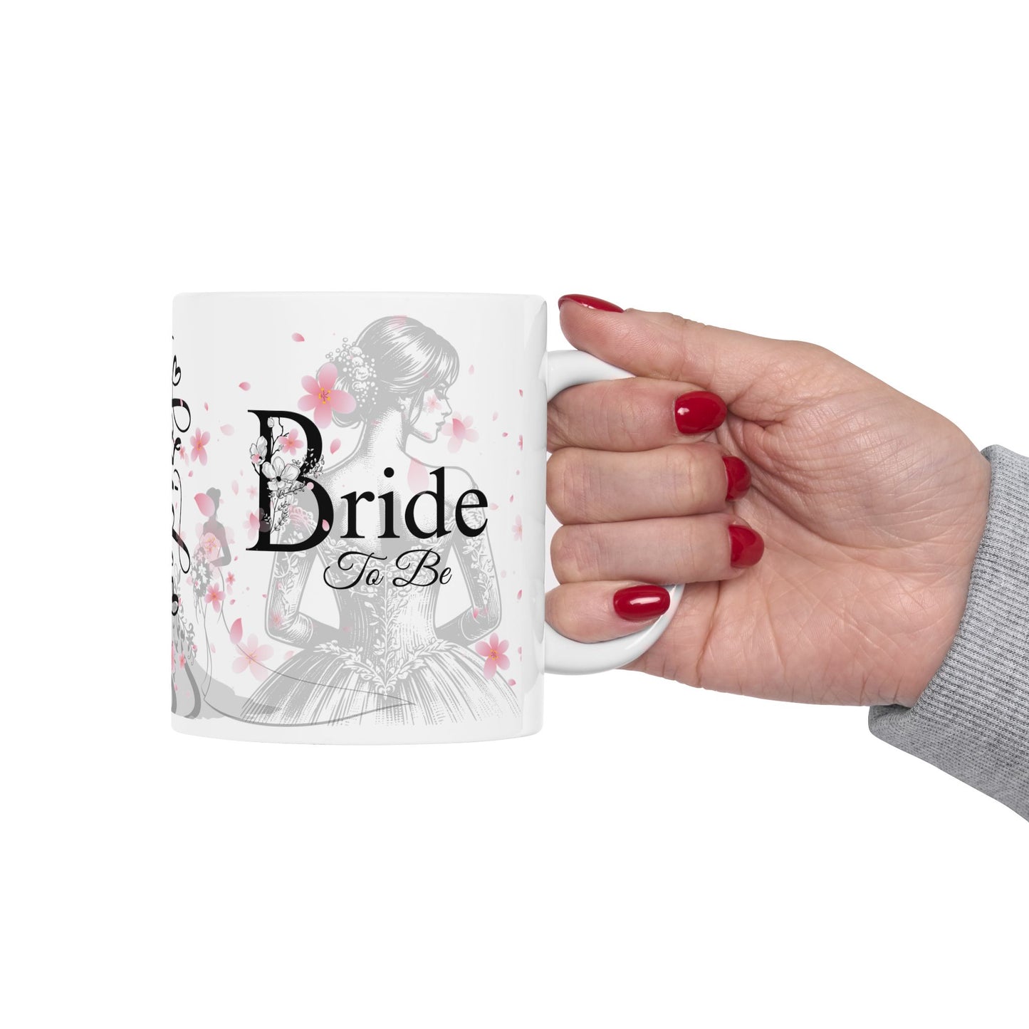 Bride to Be Ceramic Mug — Bachelorette Party Gift, Bridal Shower Coffee Cup (11oz/15oz)