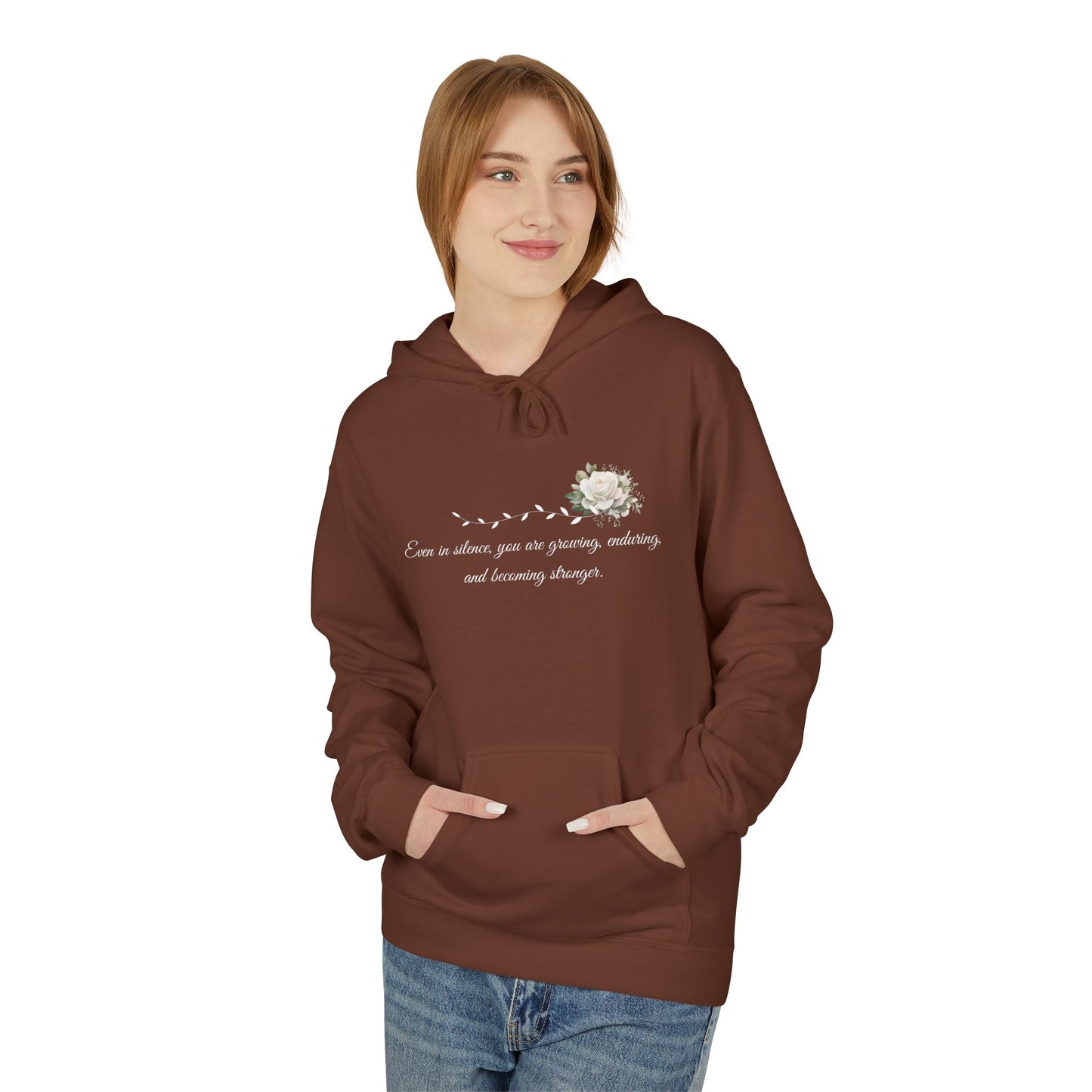 Silent But Strong Hoodie — Floral Inspirational Comfort Pullover