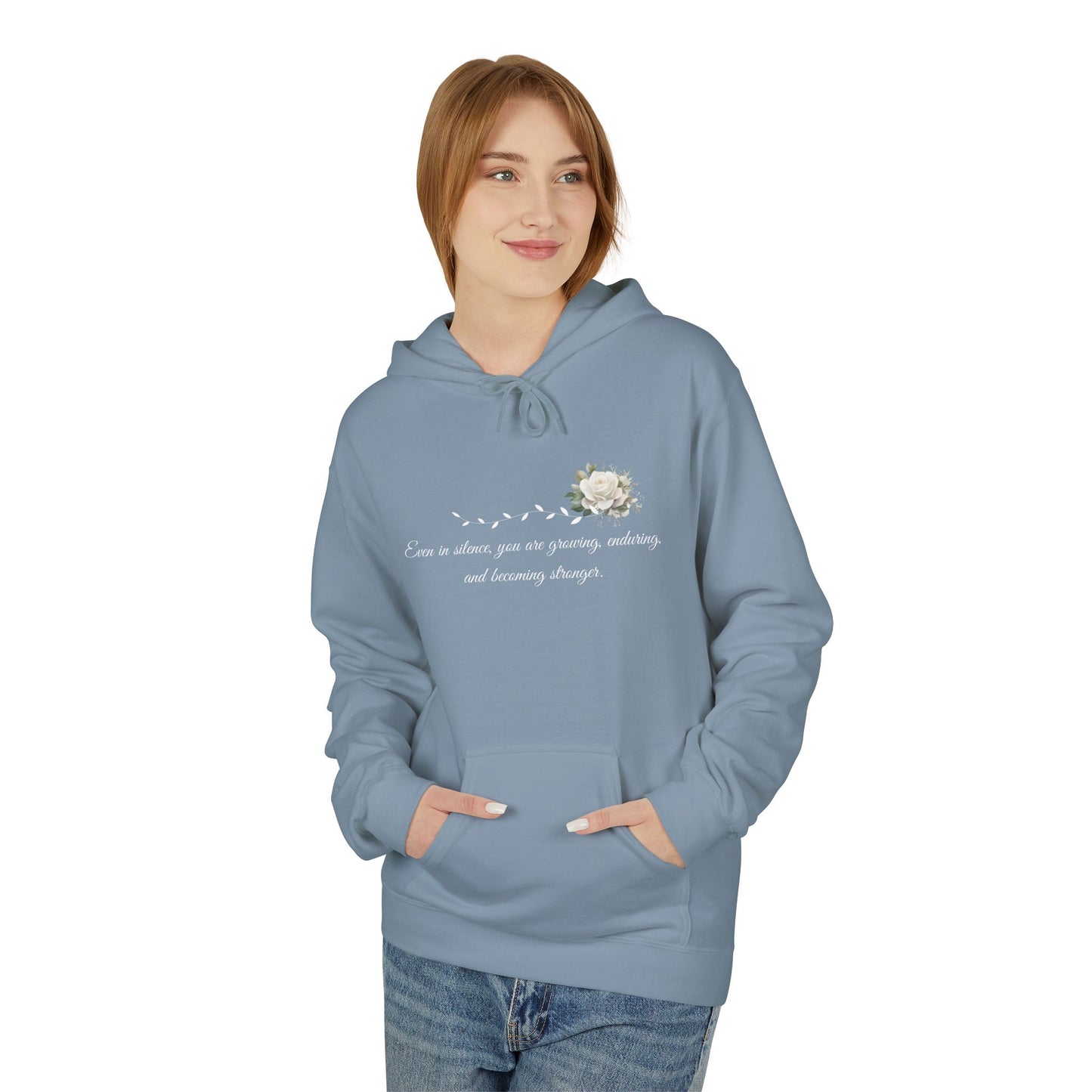Silent But Strong Hoodie — Floral Inspirational Comfort Pullover