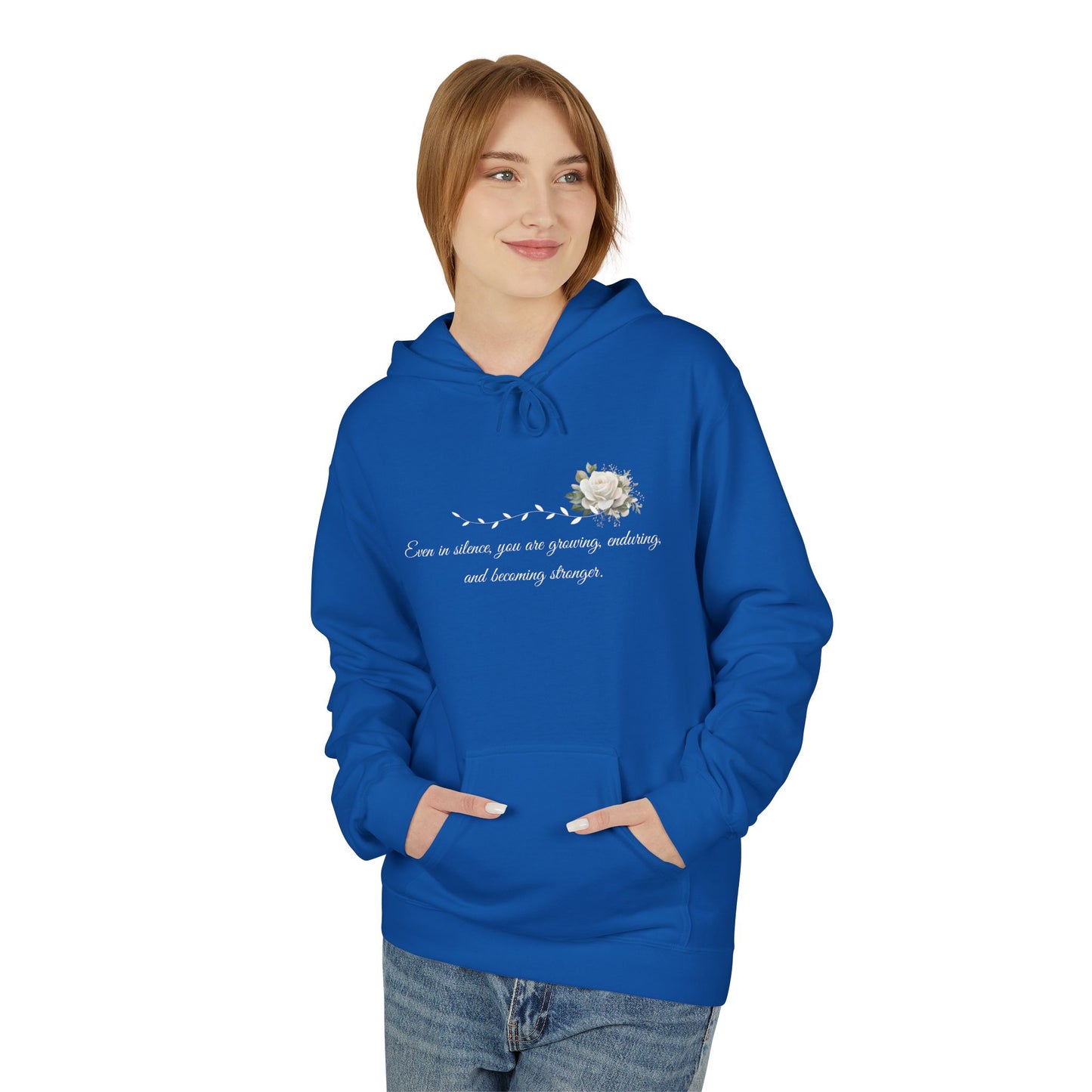 Silent But Strong Hoodie — Floral Inspirational Comfort Pullover