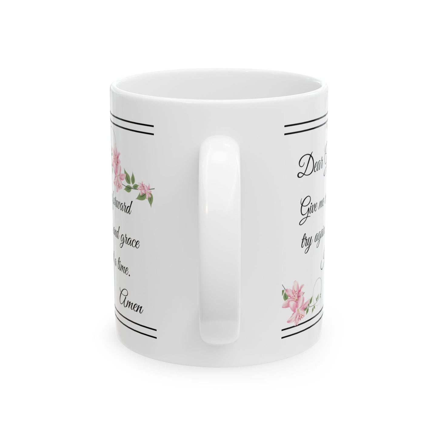 Inspirational Prayer Ceramic Mug — 'Pray for Courage... Move Forward with Confidence'
