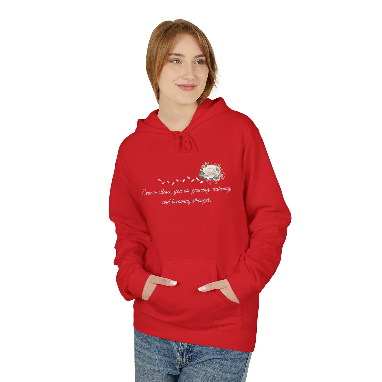 Silent But Strong Hoodie — Floral Inspirational Comfort Pullover