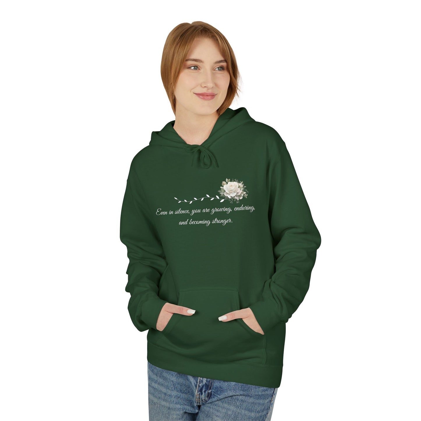 Silent But Strong Hoodie — Floral Inspirational Comfort Pullover