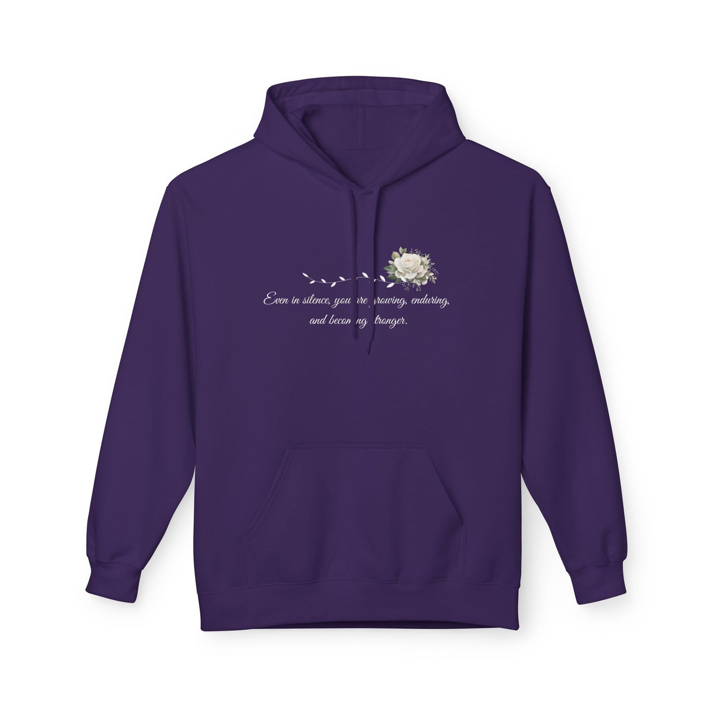 Silent But Strong Hoodie — Floral Inspirational Comfort Pullover