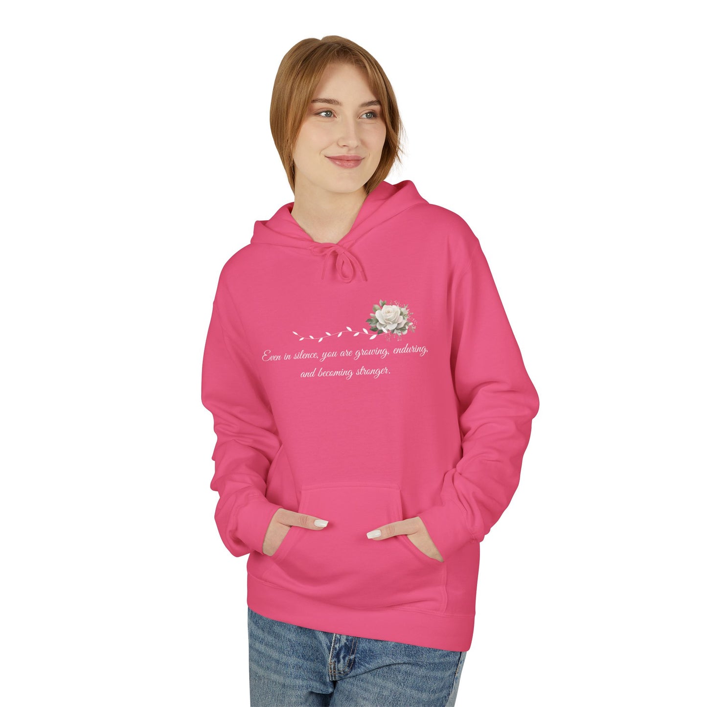 Silent But Strong Hoodie — Floral Inspirational Comfort Pullover