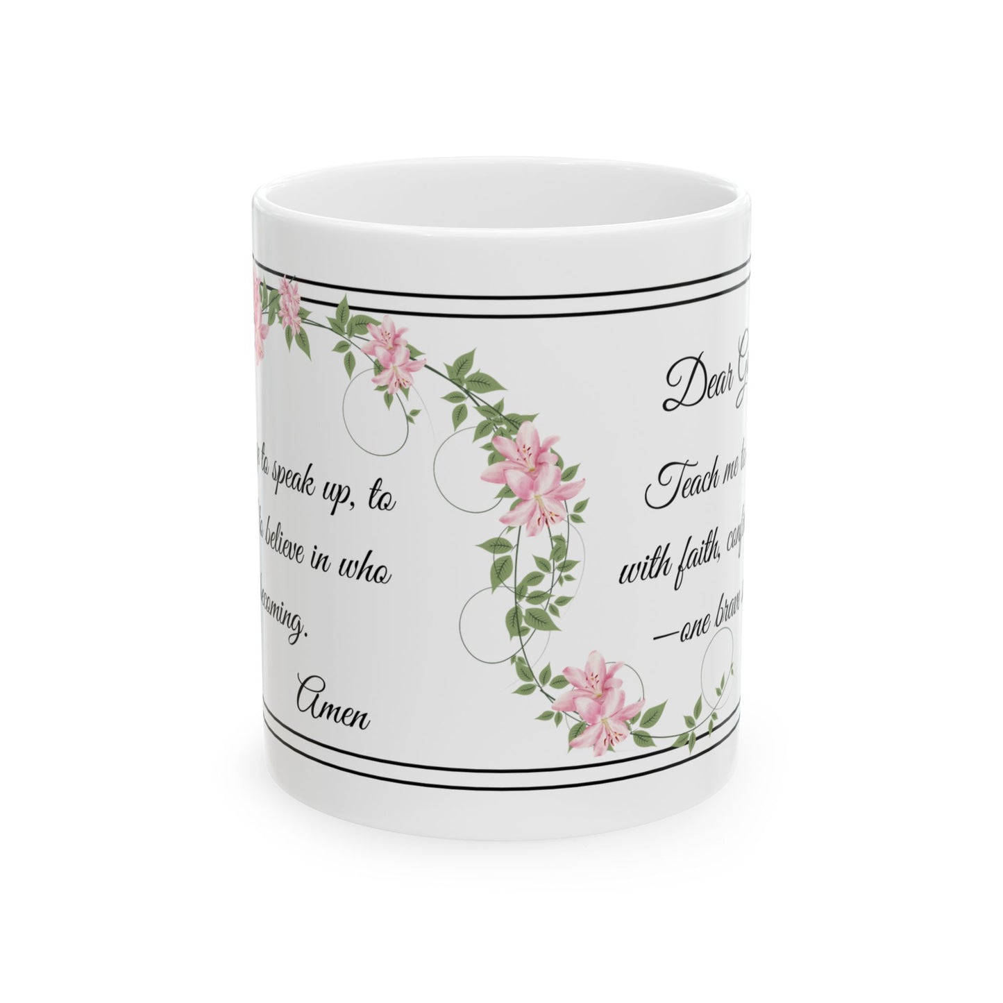 Inspirational Prayer Ceramic Mug — 'Pray for Courage... Move Forward with Confidence'