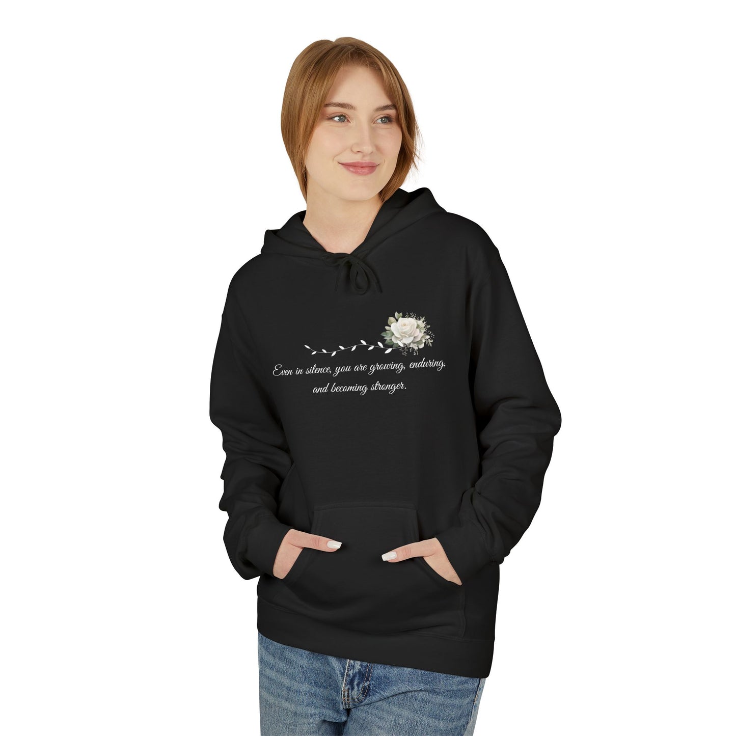 Silent But Strong Hoodie — Floral Inspirational Comfort Pullover